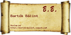 Bartók Bálint névjegykártya